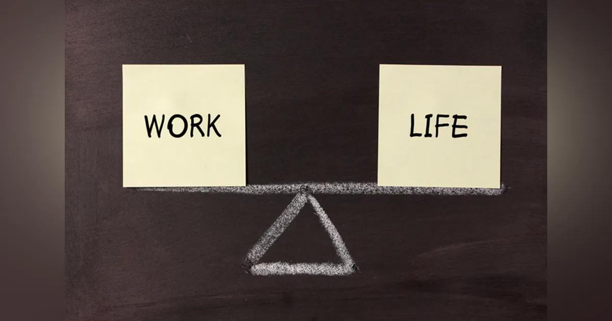 The Benefits of Work-Life Balance